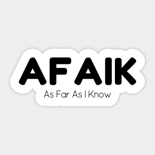 AFAIK - 01 Sticker
